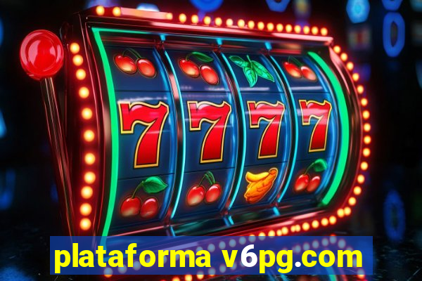 plataforma v6pg.com